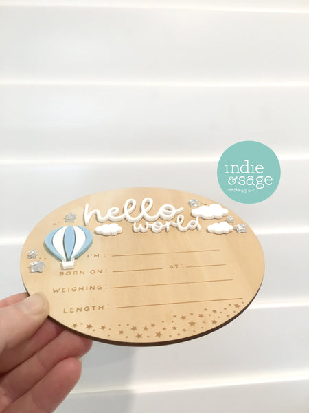 Hello World Birth Announcent Plaque - Up in the clouds design (blue hot hair balloon)