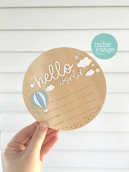 Hello World Birth Announcent Plaque - Up in the clouds design (blue hot hair balloon)