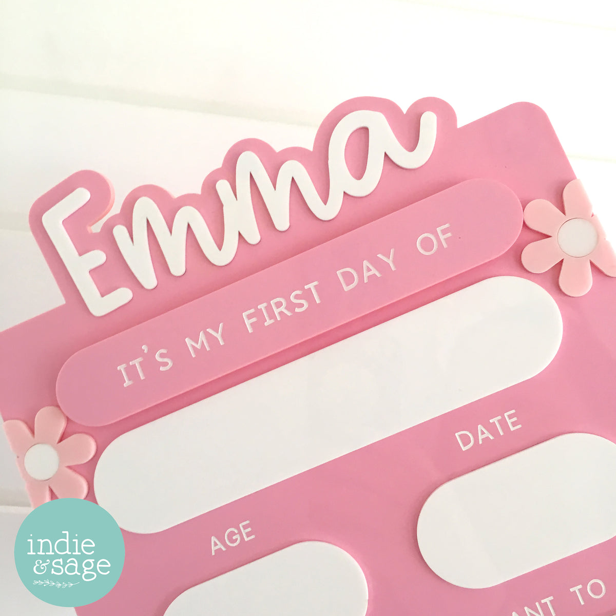 First & Last Day of School Acrylic Sign Floral