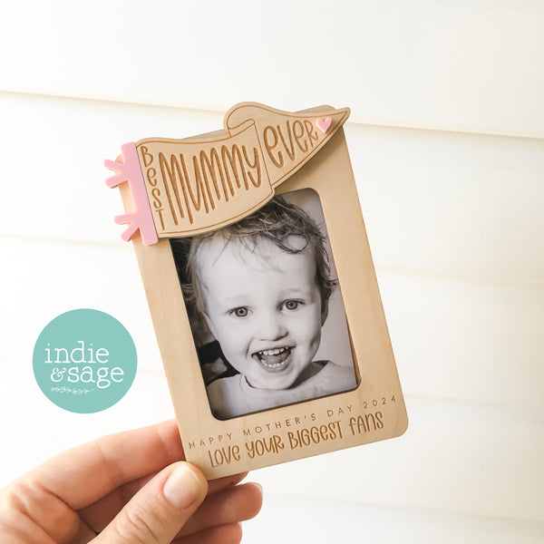 Best Mummy Ever Personalised Photo Frame (Change Mummy to another name)