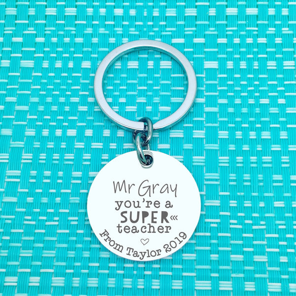 Your A Super Teacher Personalised Keyring (Personalised Teacher Gift, End of Year Gift, Gift for Teacher)