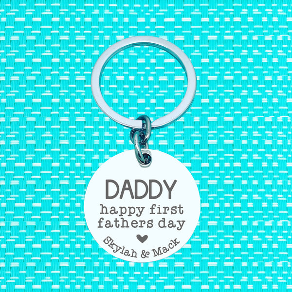 Happy First Fathers Day Personalised Keyring (change Dad to a name of your choosing)