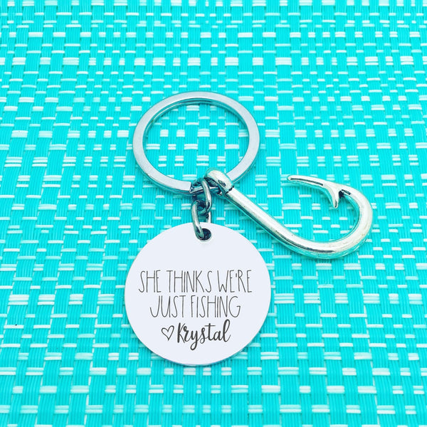 Dad Keyring, She Thinks We're Just Fishing Personalised Keyring (change Daddy to a name of your choosing)