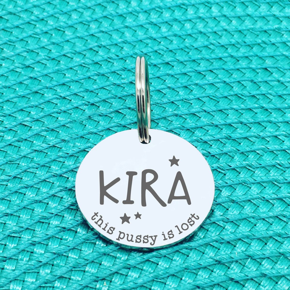 Personalised Pet Tag, This Pussy Is Lost Engraved Cat Tag (Personalised Cat Tag / Custom Cat Tag)