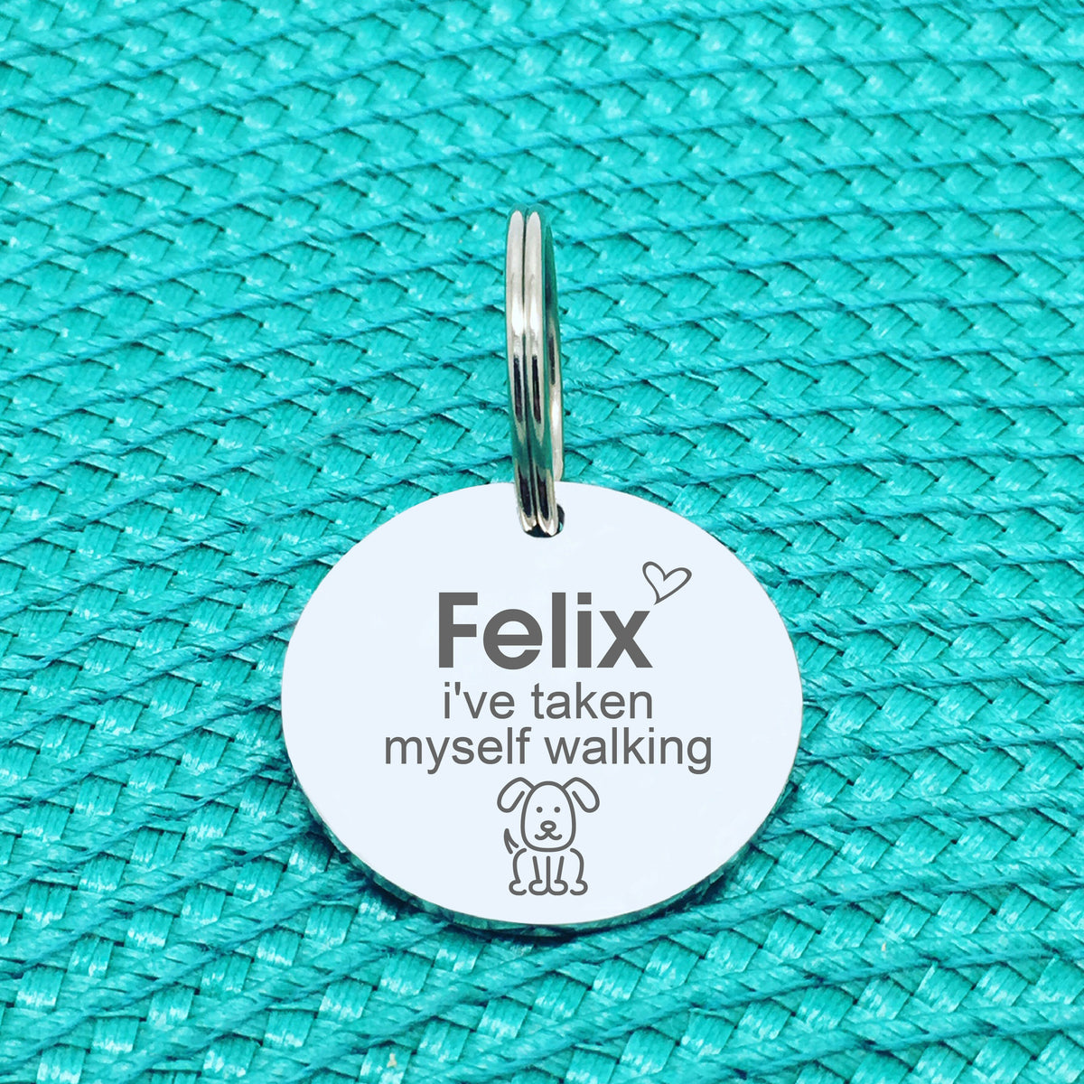 Personalised Pet Tag, 'I've Taken Myself Walking' Design (Personalised Custom Engraved Dog Tag)
