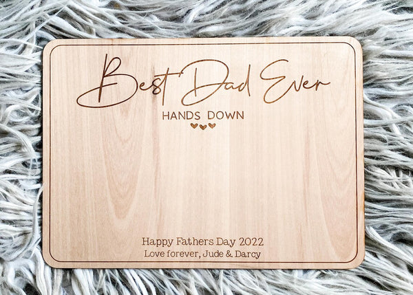 Personalised Hand Print Plaque, Hands Down Best Ever! Add your message and info