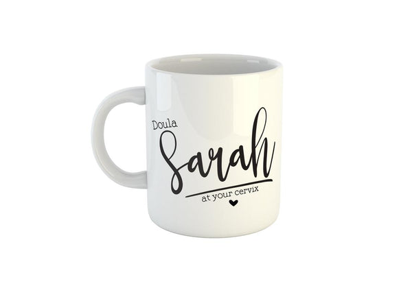 Personalised Midwife At Your Cervix Mug (Midwife Gift Idea, Personalised Midwife Gift)