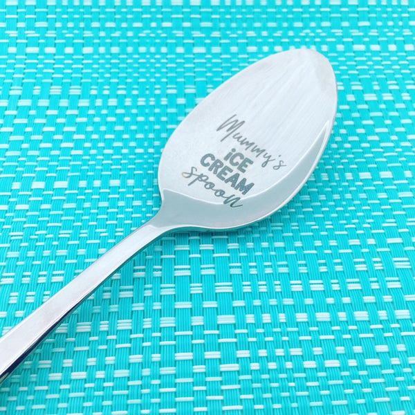 Mummy's Ice Cream Spoon (Personalise It With Any Name)
