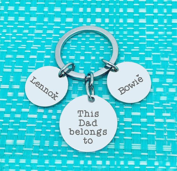 This Daddy Belongs To Multi Pendant Personalised Keyring (Dedicate to another person of your choosing)