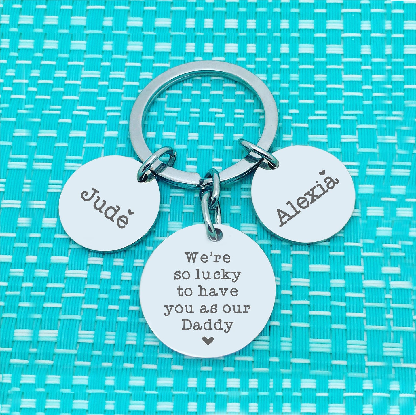 Personalised Keyring - We're Lucky To Have You As Our Daddy