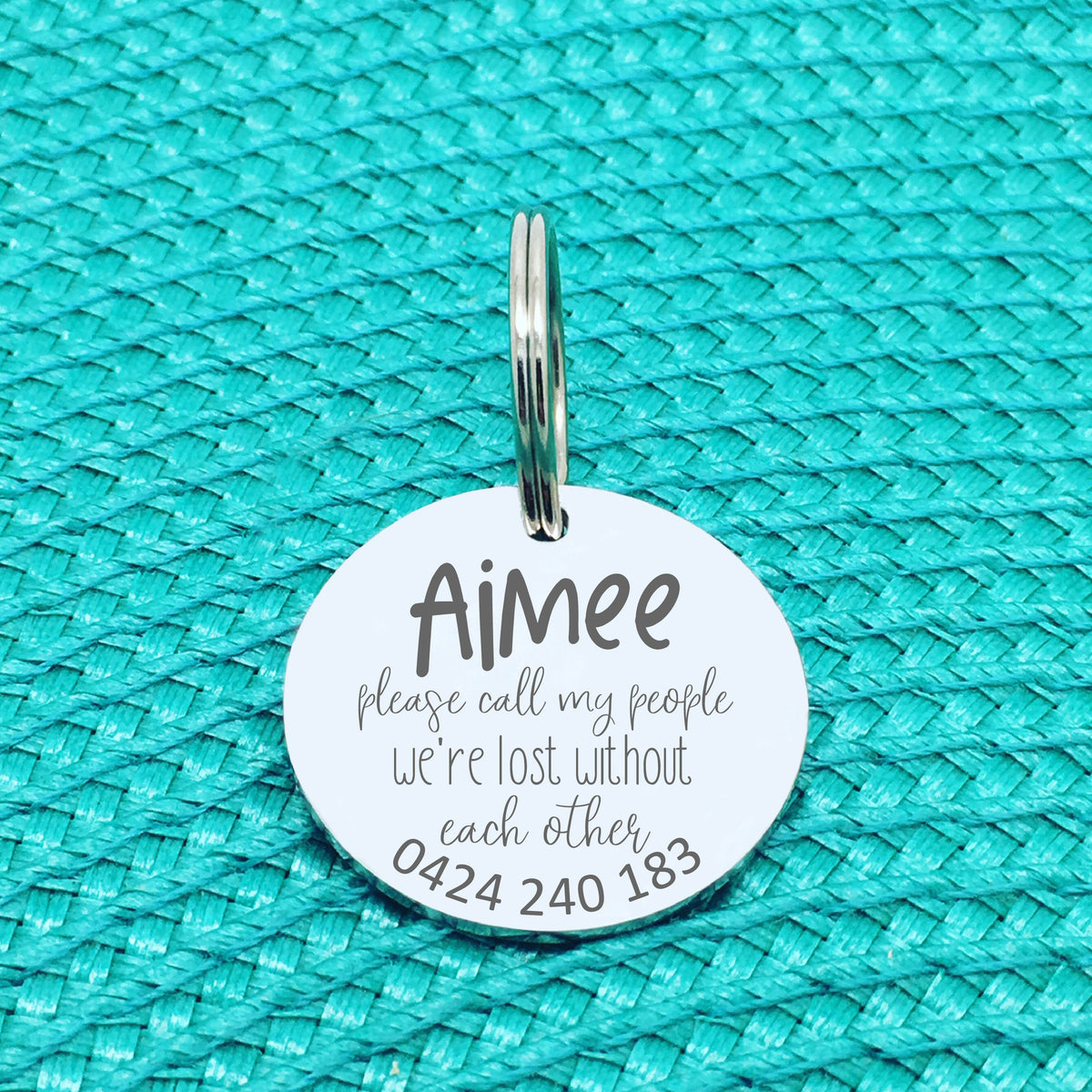 Personalised Pet Tag, Please Call My People We're Lost Without Each Other Design
