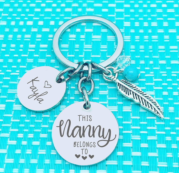This Nanny Belongs To Personalised Keyring (change Nanny to a name of your choosing)