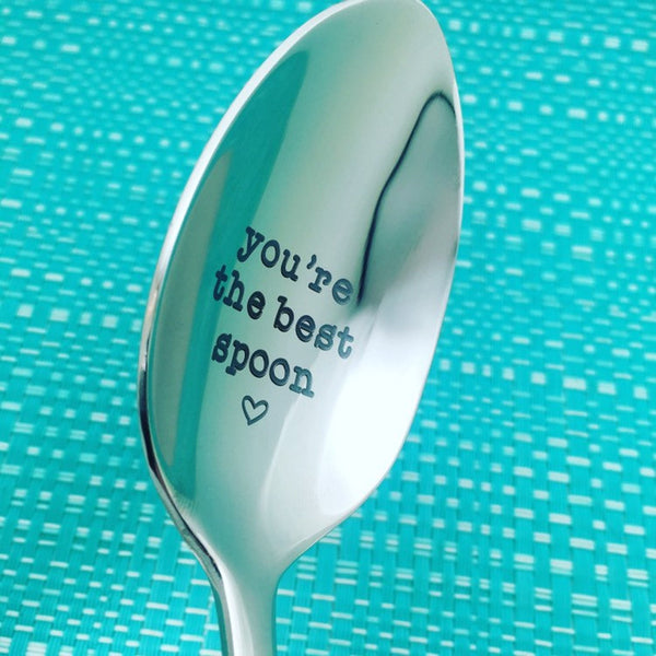 You're The Best Spoon, Cute Engraved Spoon (Unique Anniversary Gift, Valentines Day Gifts for Him)