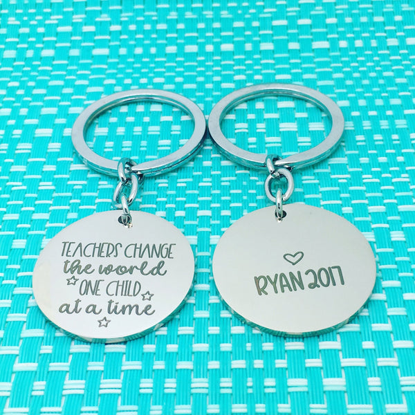 Teachers Change The World Double Sided Personalised Keyring (Add Your Message To The Back)