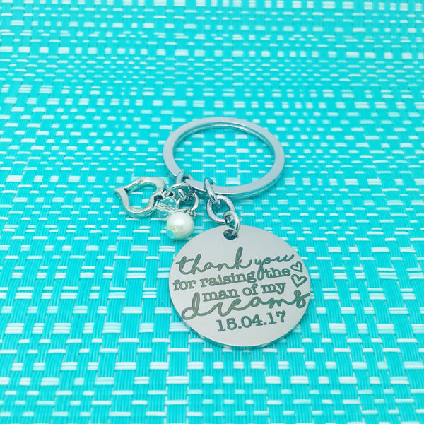 Thank You For Raising The Man Of My Dreams, Wedding Gift, Mother Of The Groom Gift, Custom Keychain, Custom Wedding Gift, Wedding Kepsake