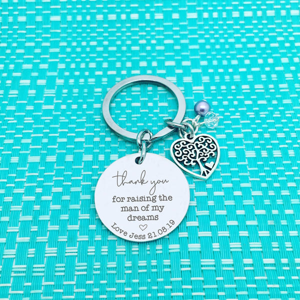 Thank You For Raising The Man Of My Dreams Personalised Keyring / Thank You For Raising The Woman Of My Dreams