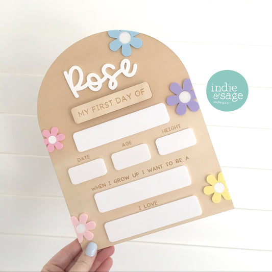 Personalised first and last day of school sign with your childs name and finished with stunning pastel flower accents.