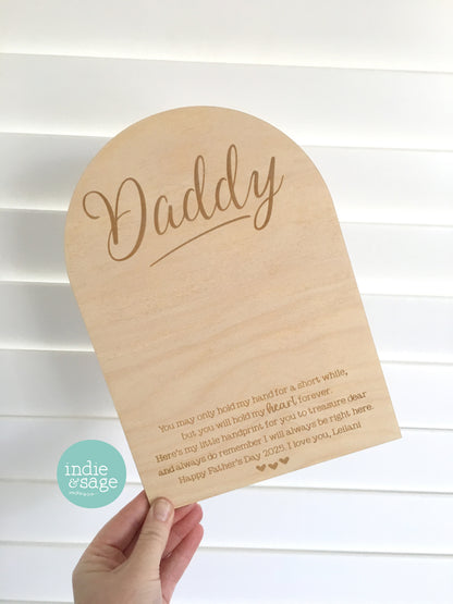 Personalised Handprint Plaque - You Will Only Hold My Hand For A Short While