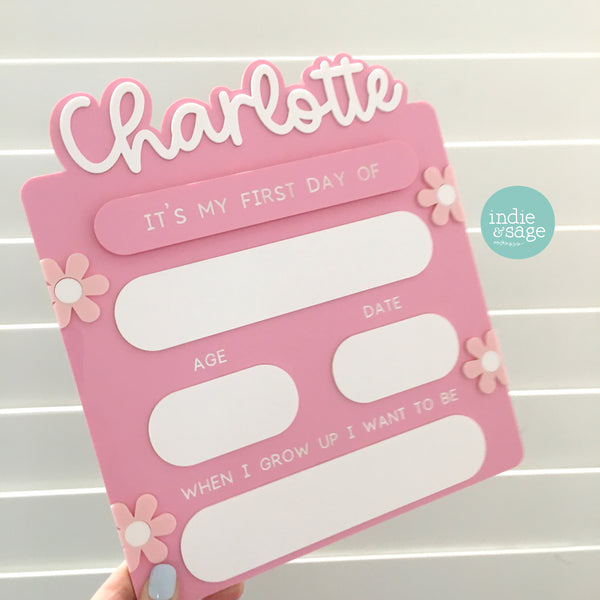 Acrylic First and Last Day of School Sign - Pink Daisys