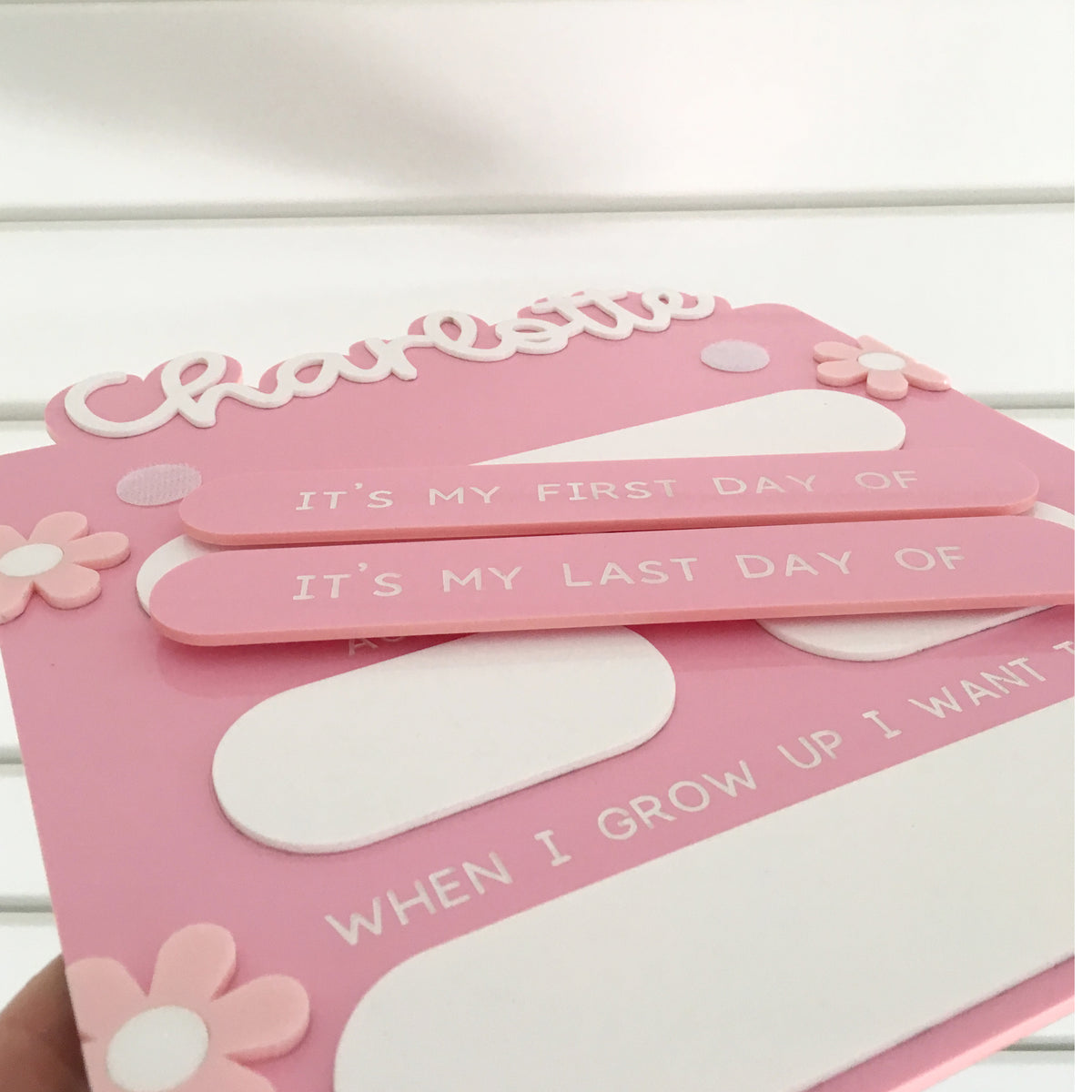 First & Last Day of School Acrylic Sign Floral