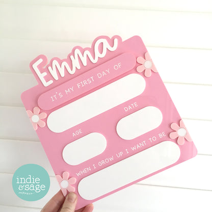 First & Last Day of School Acrylic Sign Floral