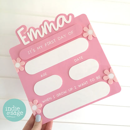 First & Last Day of School Acrylic Sign Floral
