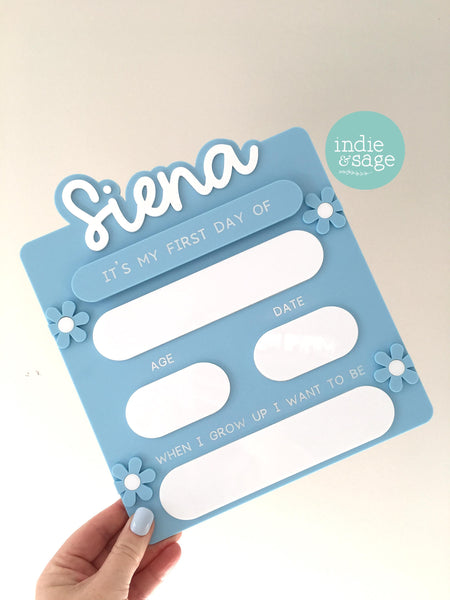 First Day and Last Day of School Sign - Personalised Acrylic Flower Design Blue