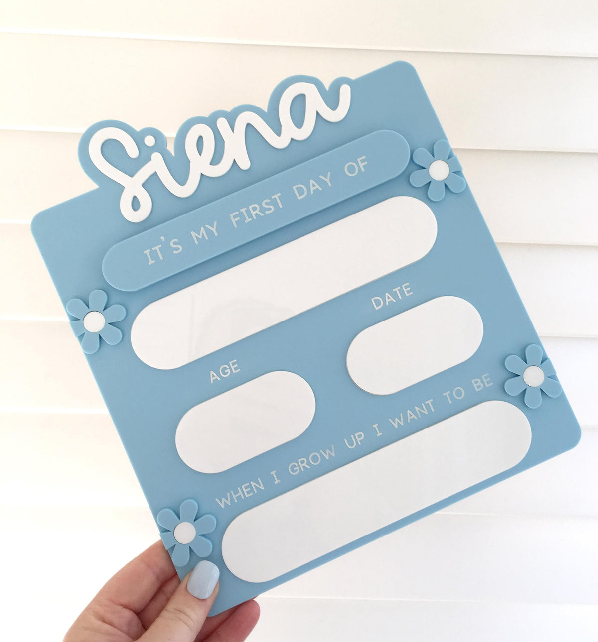 First Day and Last Day of School Sign - Personalised Acrylic Flower Design Blue
