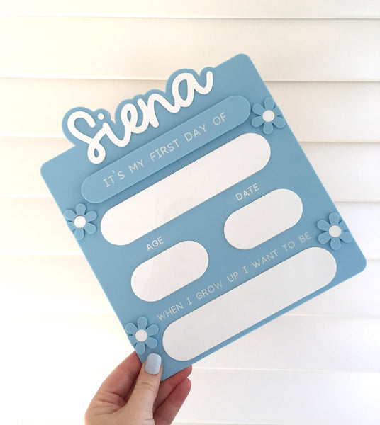 First Day and Last Day of School Sign - Personalised Acrylic Flower Design Blue