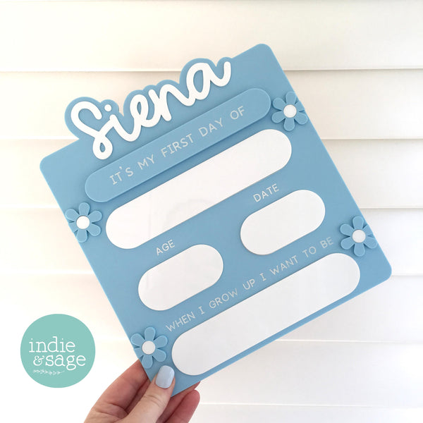 First Day and Last Day of School Sign - Personalised Acrylic Flower Design Blue