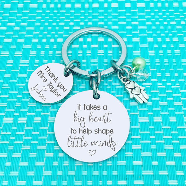 It Takes A Big Heart To Help Shape Little Minds Personalised Keyring (Personalised Teacher Gift)