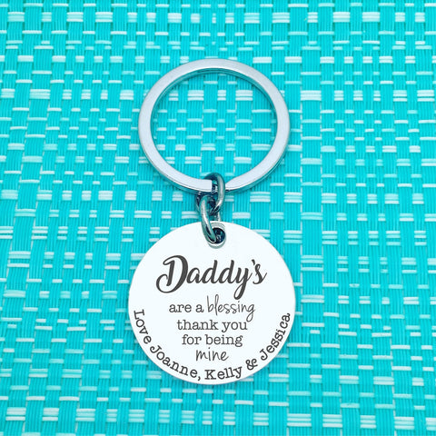 Daddy's Are A Blessing Thank You For Being Mine Personalised Keyring (Change Daddy to a name of your choosing)