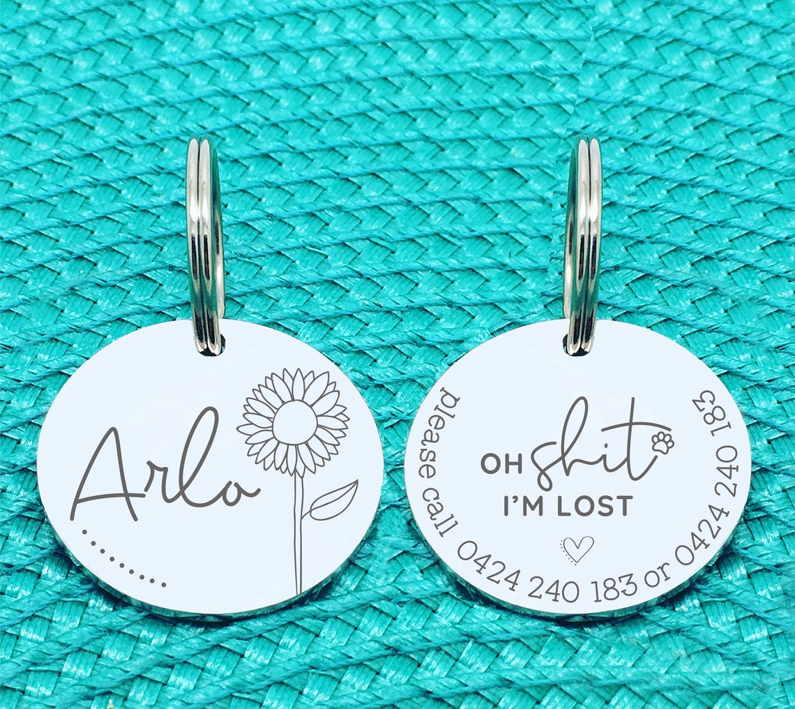 Custom Engraved Double Sided Pet Name Tag (Personalised ID tag) - 'Sunny' Oh shit I'm lost design