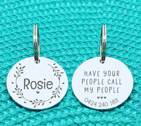 Custom Engraved Double Sided Pet Name Tag (Personalised ID tag) - 'Rosie' have your people call my people design