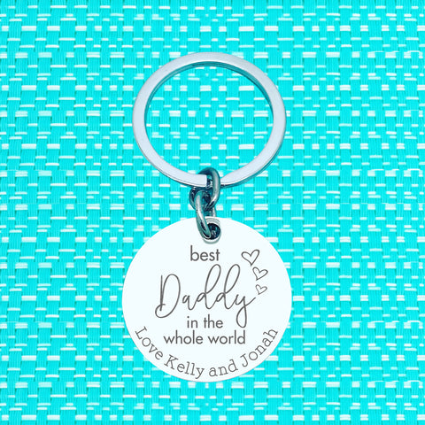 Personalised Keyring - Best Daddy i whte whole world (Change the names)