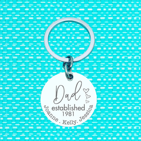 Dad Established Personalised Keyring (change Dad to a name of your choosing)