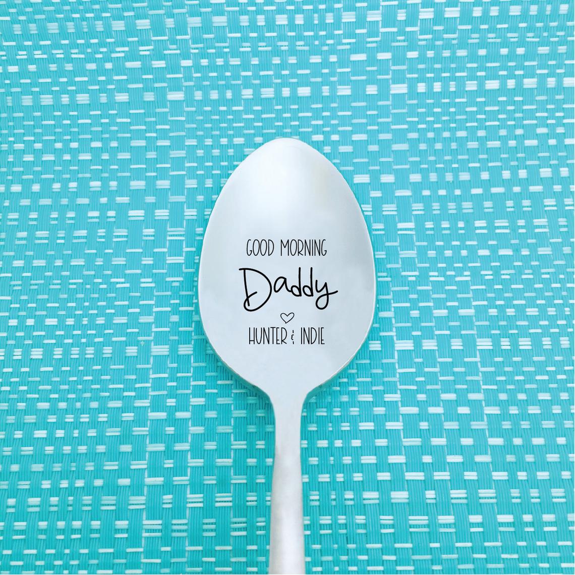 Good Morning Spoon, Good Morning Daddy Spoon (Personalise It With Any Name)