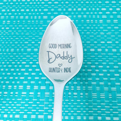 Personalised Spoon - Good Morning Daddy