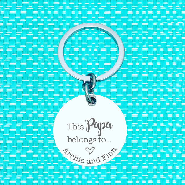 This Dad Belongs Too Personalised Keyring (change Daddy to a name of your choosing)
