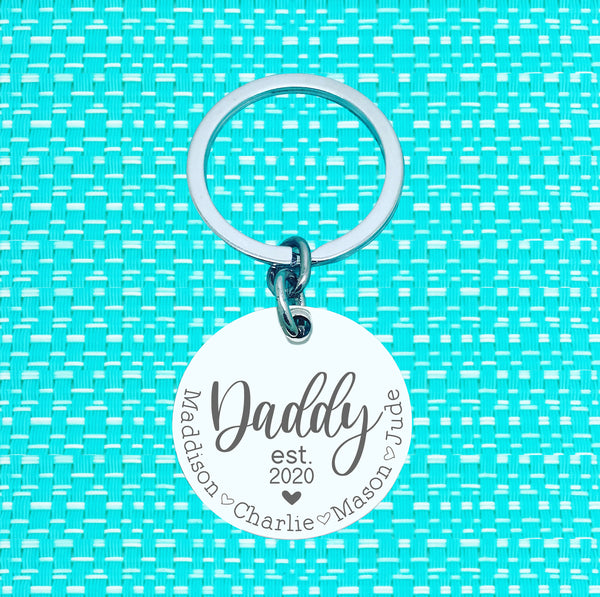 Daddy Established Personalised Keyring (change Daddy to a name of your choosing)