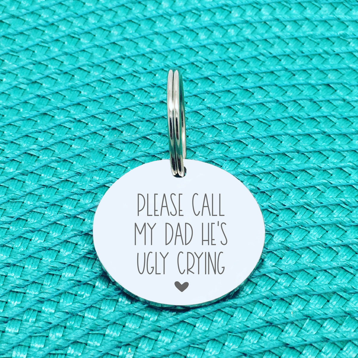 Personalised Pet Tag, 'Please Call My Momma She's Ugly Crying' Double Sided Dog Tag (Change Momma To Another Name)