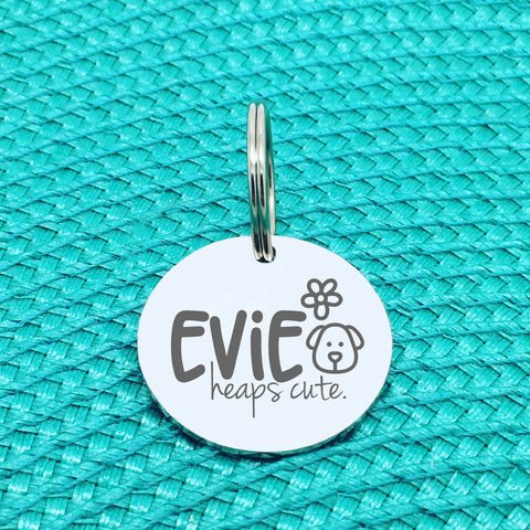Personalised Pet Tag, 'Evie' Heaps Cute Design (Personalised Custom Engraved Dog Tag)