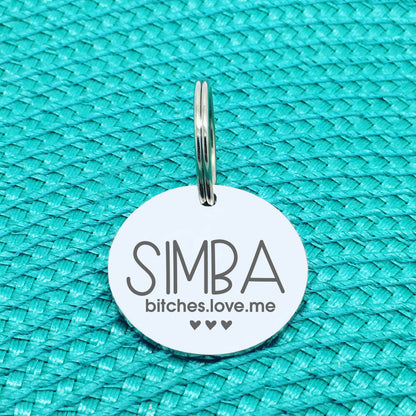Personalised Pet Tag, 'Bitches Love Me' Design (Personalised Custom Engraved Dog Tag)