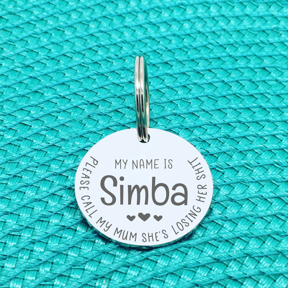 Engraved Personalised Pet Tag 'Please Call My Mom She's Losing Her Shit' Double Sided Dog Tag (Change Mum To Any Other Name)
