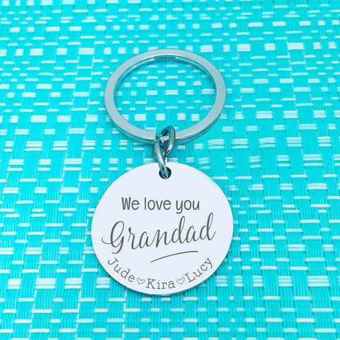 We Love You Grandpa Personalised Keyring (change Daddy to a name of your choosing)