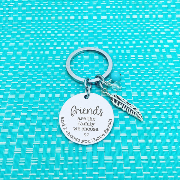Friends Are The Family We Choose, And I Choose You Personalised Friend Gift (Long Distance Gift)