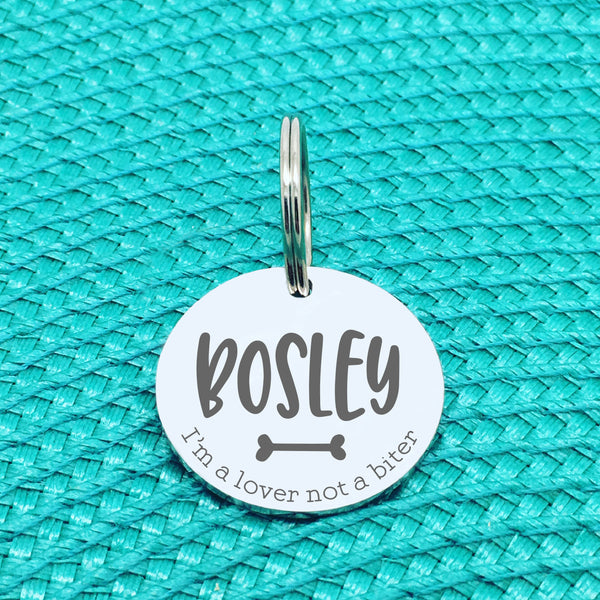 Engraved Custom Pet Tag I'm A Lover Not A Biter Design (Personalised Dog Tag)