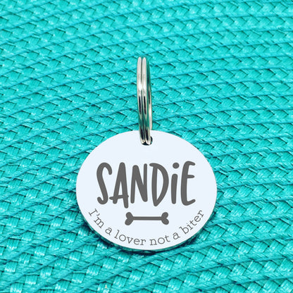 Engraved Custom Pet Tag I'm A Lover Not A Biter Design (Personalised Dog Tag)