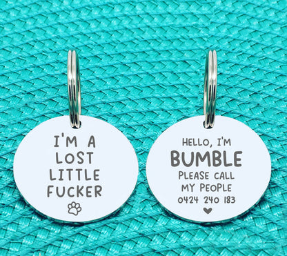 Custom Engraved Double Sided Pet Name Tag (Personalised ID tag) - 'Hallie' I'm a Lost Little Fucker Design