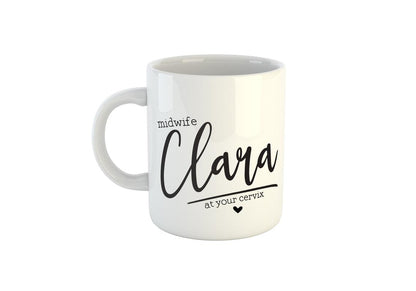 Personalised Midwife Name Mug – Midwife At Your Cervix – Custom Midwife Gift – Minimalist Midwife Mug